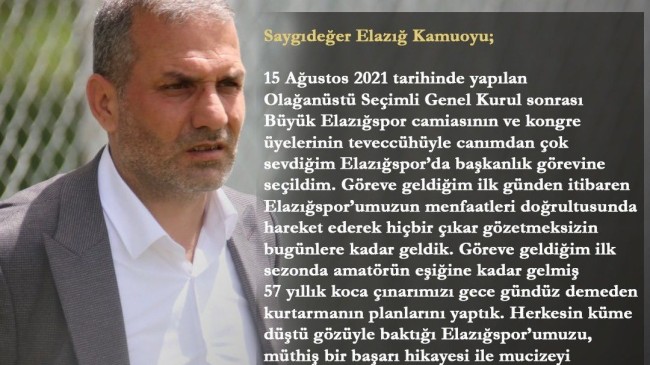 Elazığspor Kulübü Başkanı Serkan Çayır  aday olmayacağını açıkladı.