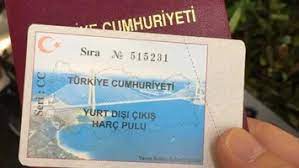 YURT DIŞI ÇIKIŞ HARCI 50 TL’DEN 150 TL’YE YÜKSELTİLDİ.