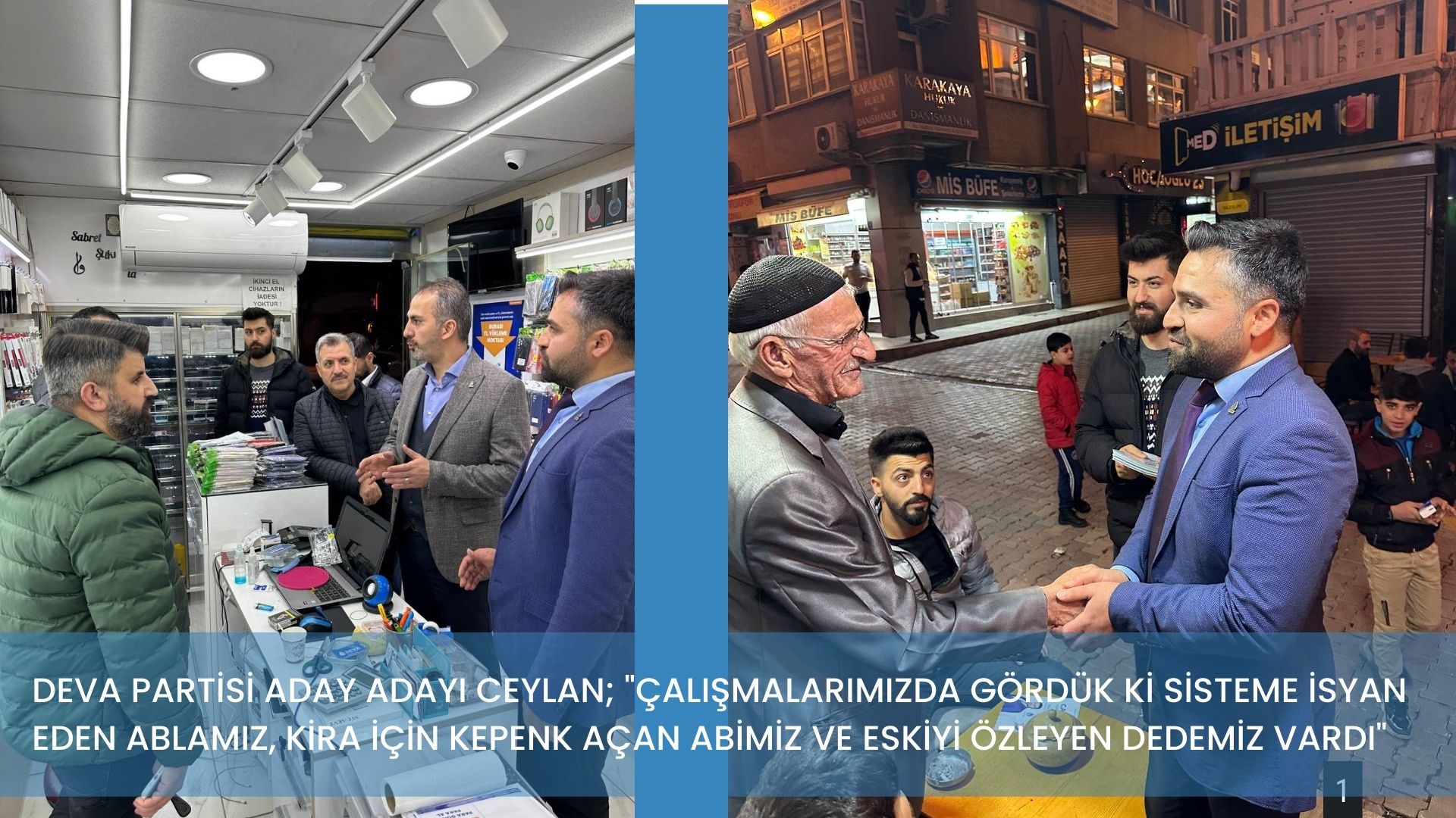 DEVA PARTİSİ KADROLARIYLA SAHADA