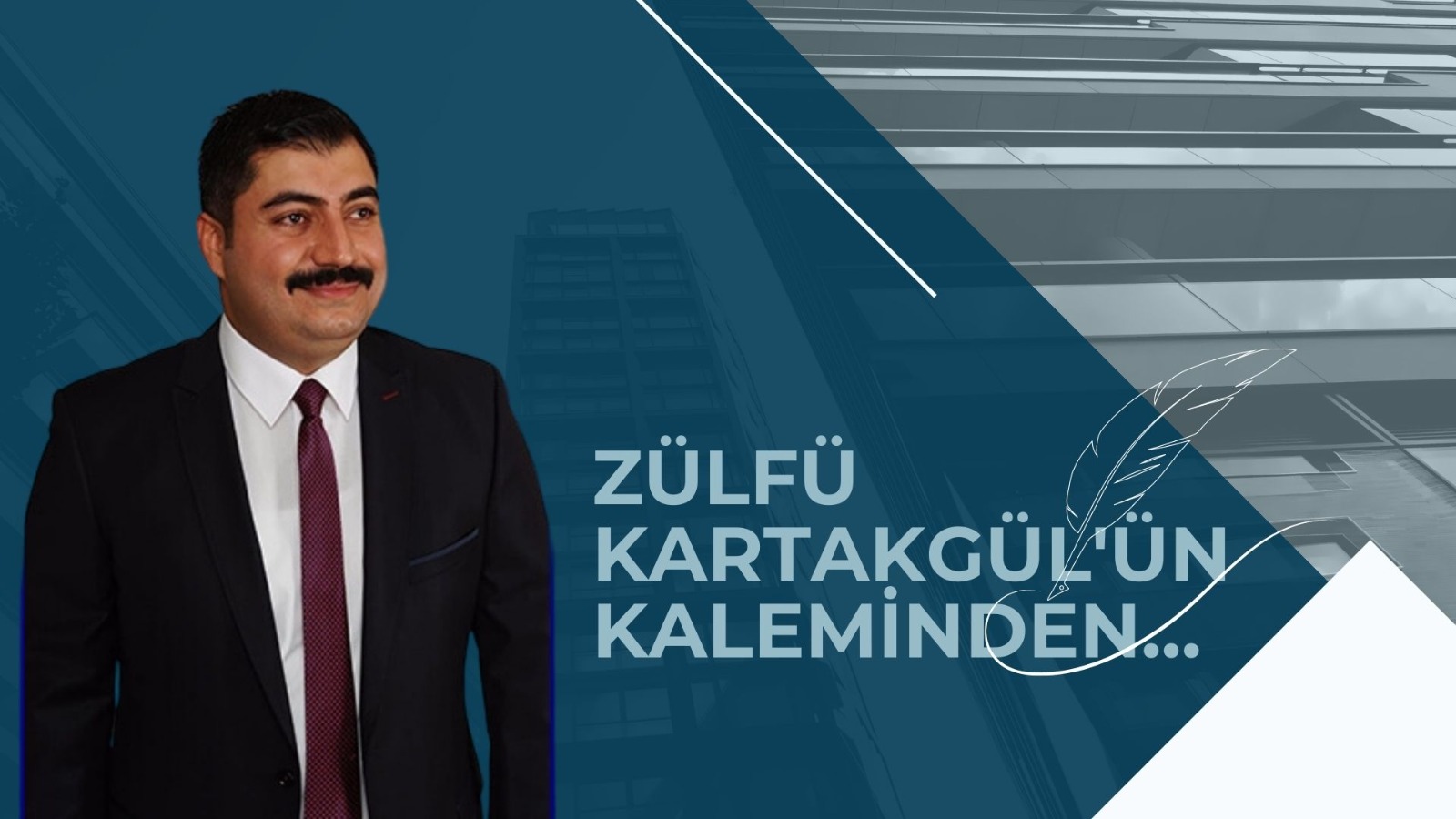 ZÜLFÜ KARTAKGÜL’ÜN KALEMİNDEN….YERİMİZDE DÖNÜŞEBİLECEK MİYİZ…?