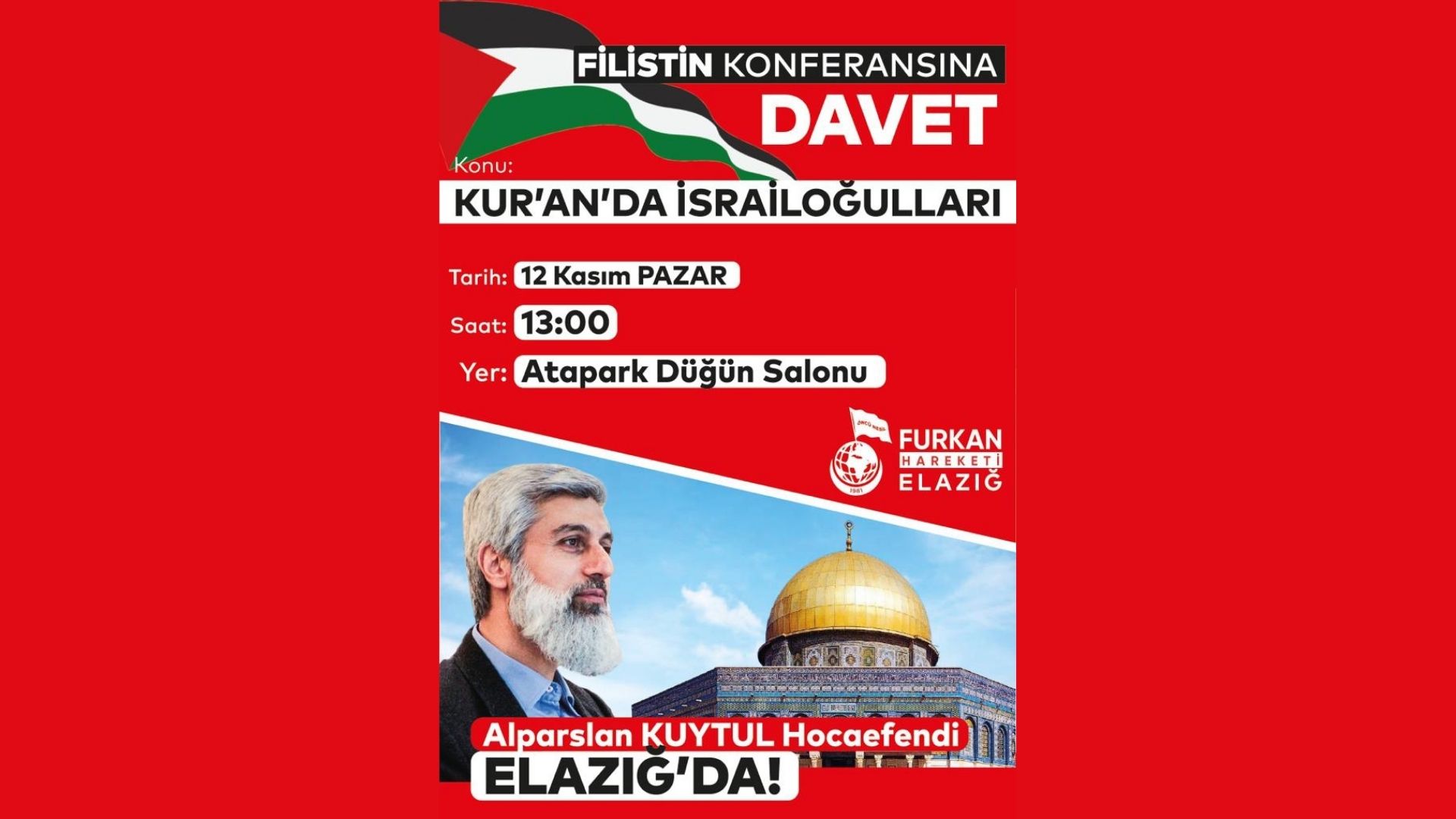 “KUR-AN’DA İSRAİLOĞULLARI “ KONULU KONFERANS DÜZENLENECEK