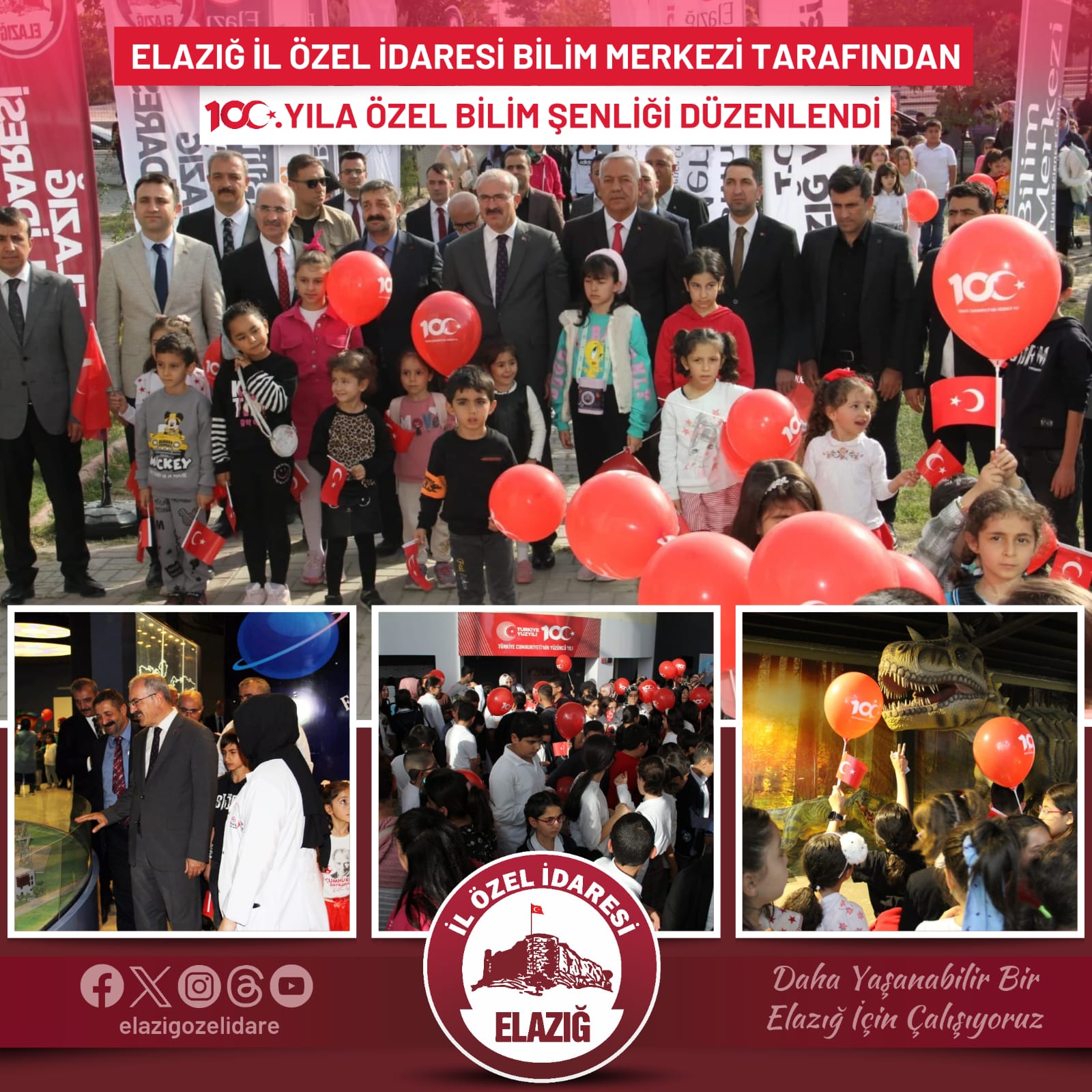 Elazığ İl Özel İdaresi Bilim Merkezi Tarafından 100. Yıla Özel Bilim Şenliği Düzenlendi