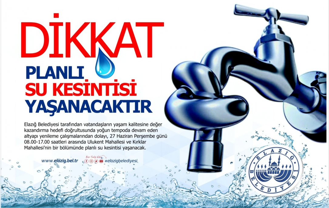 Elazığ Belediyesi’nden Su Kesintisi Duyurusu