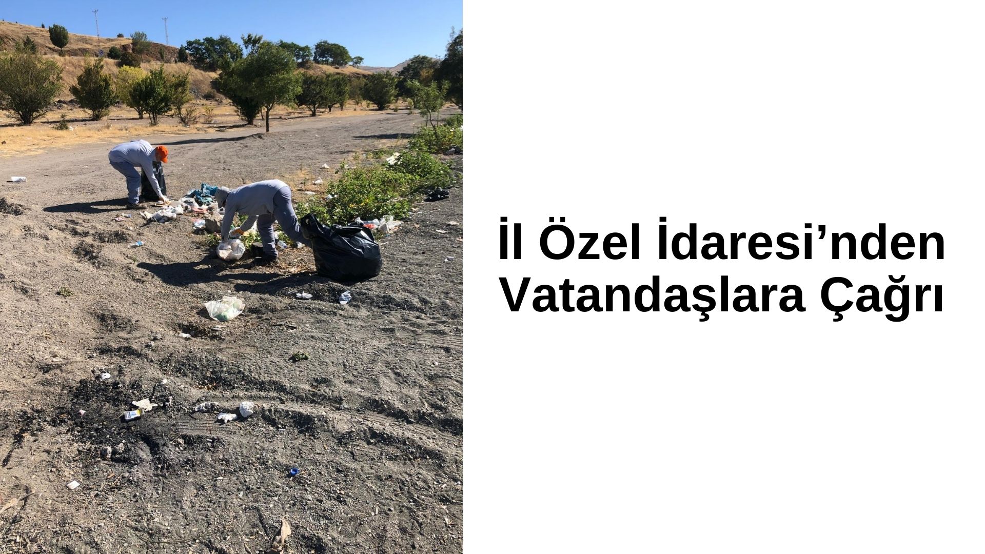 İl Özel İdaresi’nden Vatandaşlara Çağrı