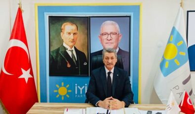 İYİ Parti İl Başkanı Yaşar: ”Emeğe değer verilmeden ne kalkınma olur ne de huzur.”