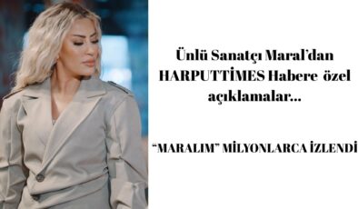 Elazığ’dan Londra’ya yolculuk “Maralım”