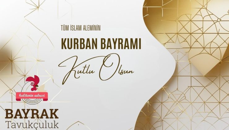BAYRAK TAVUKÇULUK HAYIRLI BAYRAMLAR DİLER