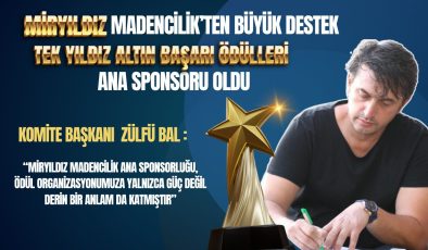 Miryıldız Madencilik Tek Yıldız Altın Başarı Ödülleri’ne Ana Sponsor Oldu