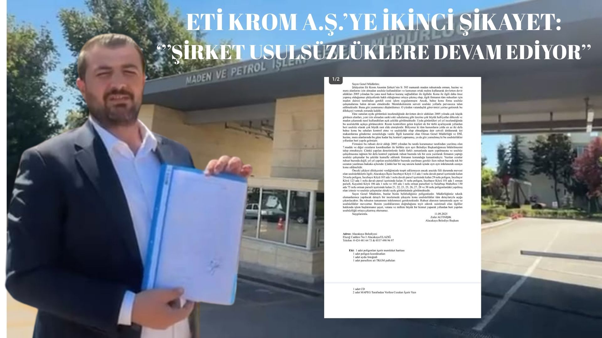 Alacakaya Belediye Başkanı Altınışık Eti Krom A.Ş’yi usulsüz işlem yaptığı gerekçesi ile şikayet etti