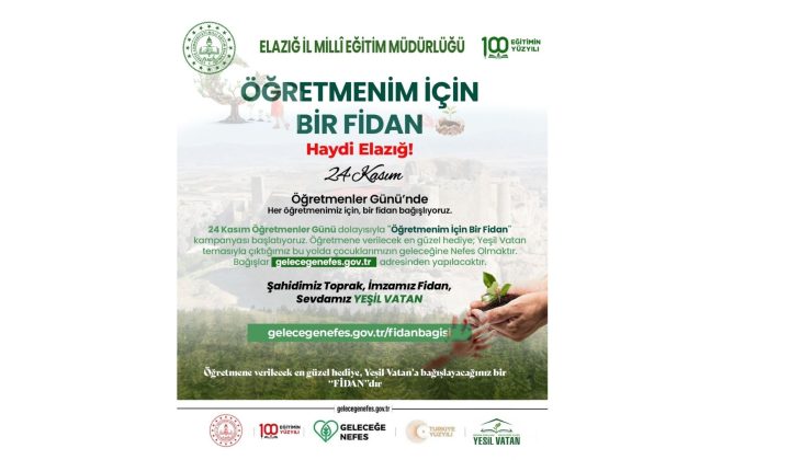 “Öğretmenim İçin Bir Fidan” Kampanyası