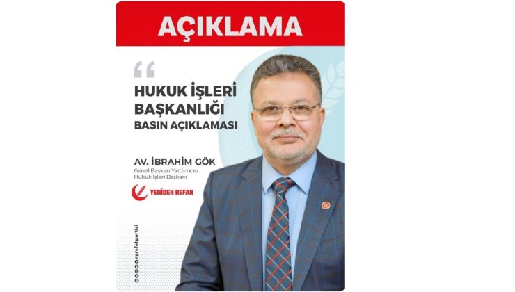 Yeniden Refah Partili İbrahim Gök’ten Bursa’daki Avukat Cinayetine Sert Tepki