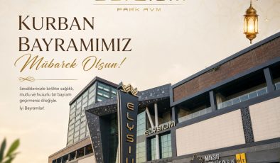 ELYSİUM PARK AVM İYİ BAYRAMLAR DİLER