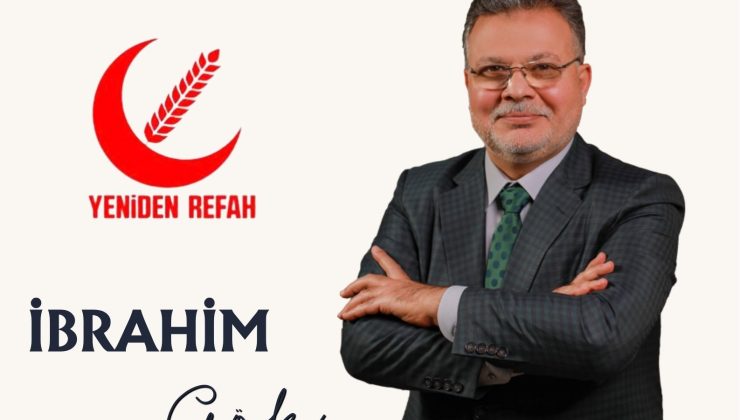 YENİDEN REFAH PARTİSİ GENEL BAŞKAN YARDIMCISI AV. İBRAHİM GÖK İYİ BAYRAMLAR DİLER