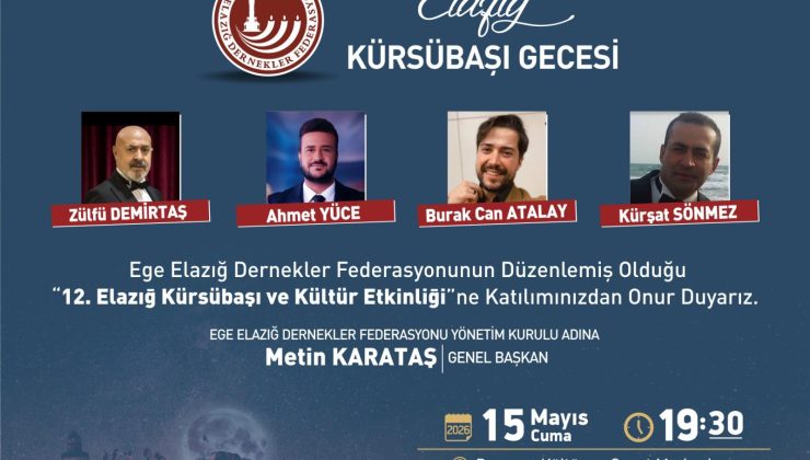 Ege Elazığ Dernekler Federasyonu Başkanı Karataş’tan Kürsübaşı Programına davet