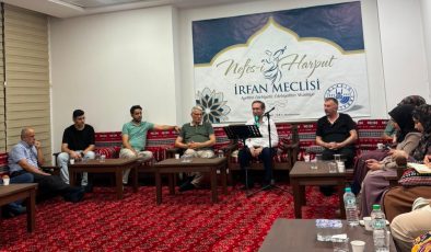 NEFES-İ HARPUT İRFAN MECLİSİ’NDEN KÜLTÜR-SANAT BULUŞMASI