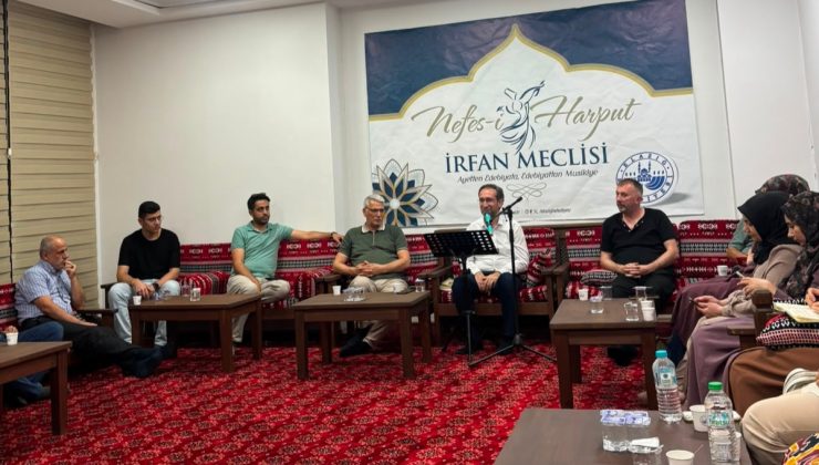 NEFES-İ HARPUT İRFAN MECLİSİ’NDEN KÜLTÜR-SANAT BULUŞMASI