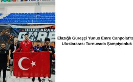 Elazığlı Güreşçi Yunus Emre Canpolat’tan Uluslararası Turnuvada Şampiyonluk