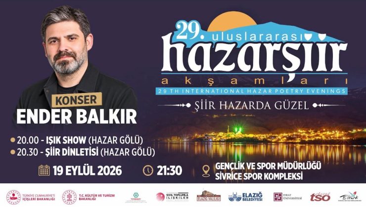 Hazar Şiir Akşamları “Şiir Hazar’da Güzel” sloganıyla gerçekleştirilecek organizasyon, usta şair Şehriyar anısına gerçekleştirilecek.