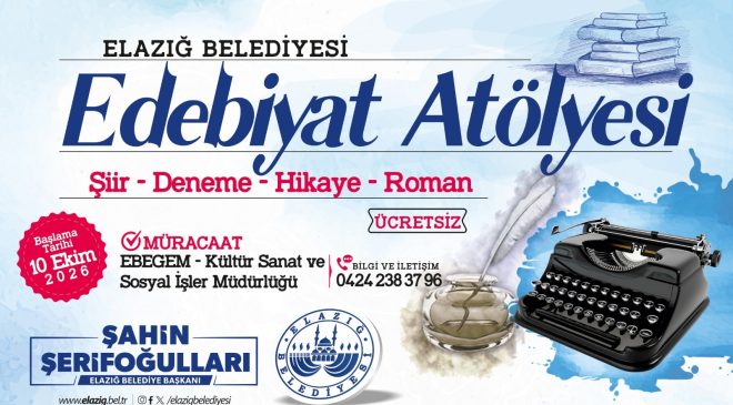 Elazığ Belediyesi tarafından Edebiyat Atölyesi eğitimlerine başvurular, online olarak da yapılabilecek.