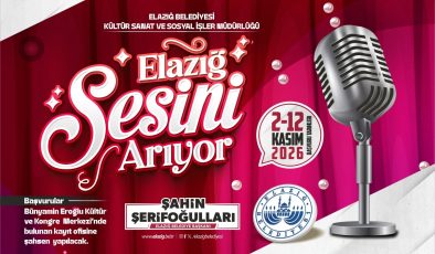 “Elazığ Sesini Arıyor” ses yarışması için başvuru heyecanı başlıyor.